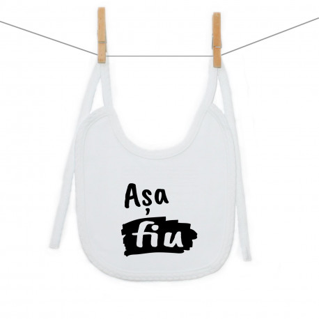 Bavetă cu șnur Așa fiu