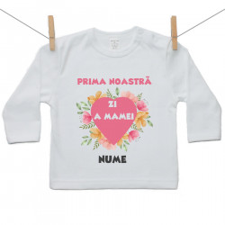 Tricou cu mânecă lungă Prima noastră Zi a Mamei
