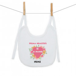 Bavetă cu șnur Prima noastră Zi a Mamei