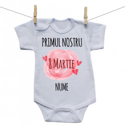 Body cu mânecă scurtă Primul nostru 8 Martie