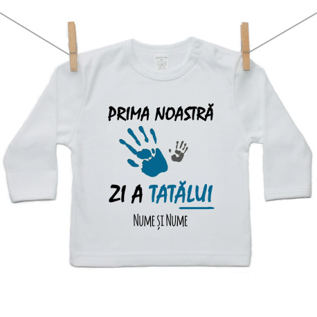 Tricou cu mânecă lungă Prima noastră zi a tatălui