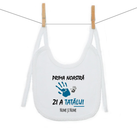 Bavetă cu șnur Prima noastră zi a tatălui