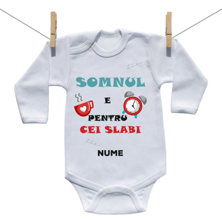 Body cu mânecă lungă Somnul e pentru cei slabi Body cu mânecă lungă Somnul e pentru cei slabi