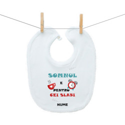 Bavetă cu capse Somnul e pentru cei slabi