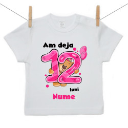 Tricou cu mânecă scurtă Am deja 12 luni cu Ursuleț și numele copilului Fetiță